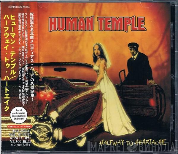 Human Temple - Halfway To Heartache