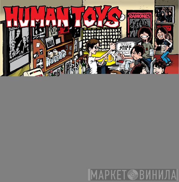 Human Toys - At The Poor Cow