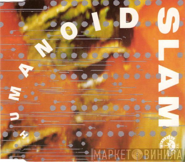  Humanoid  - Slam
