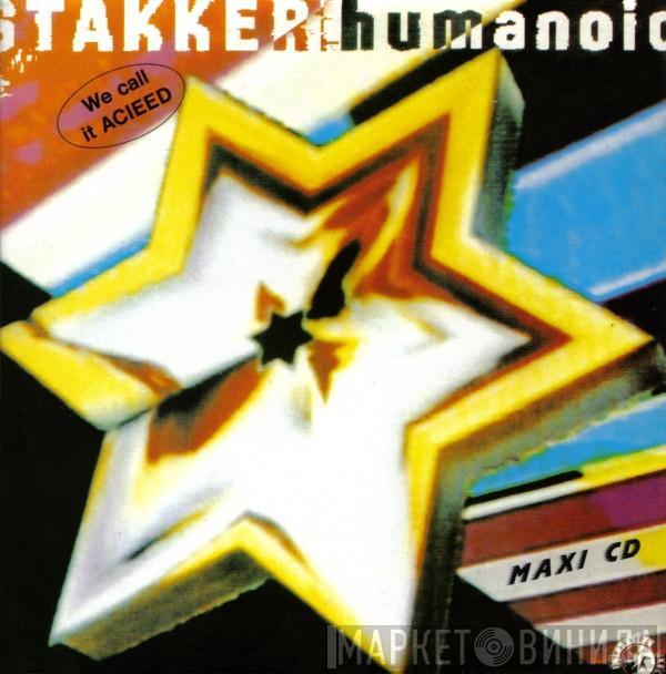  Humanoid  - Stakker Humanoid