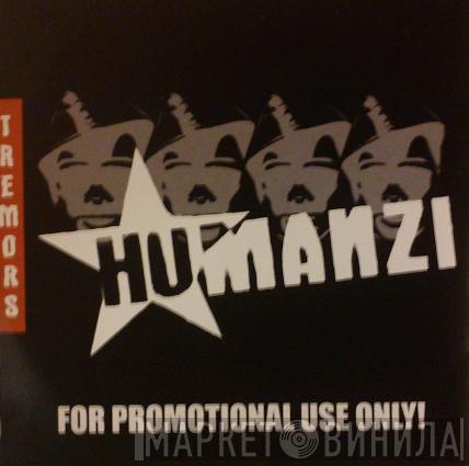 Humanzi - Tremors
