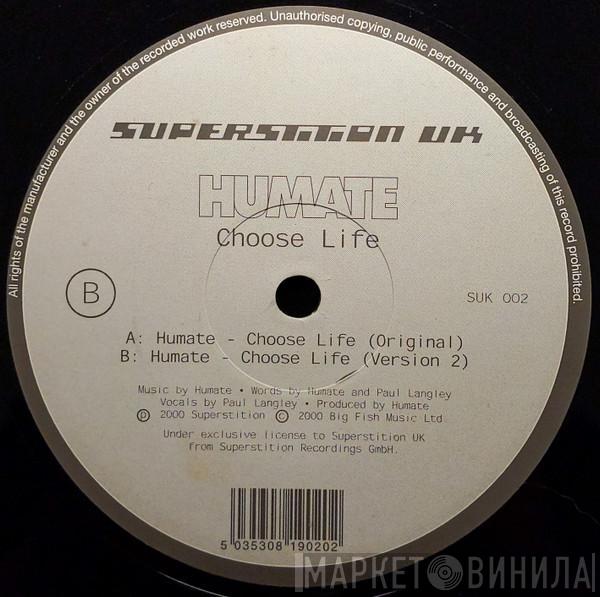 Humate - Choose Life