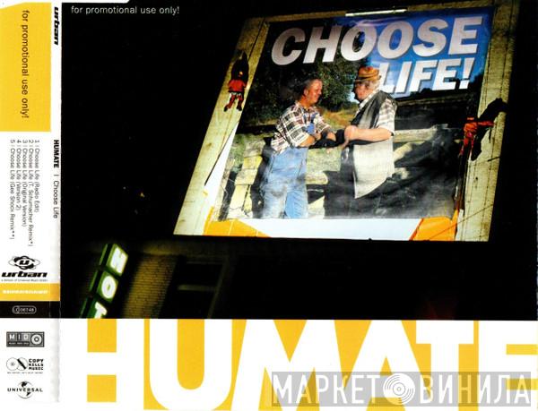  Humate  - Choose Life