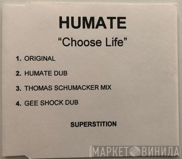  Humate  - Choose Life