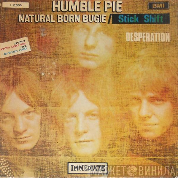  Humble Pie  - Natural Born Bugie