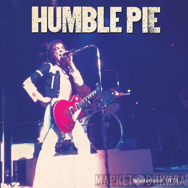 Humble Pie - Winterland 1973