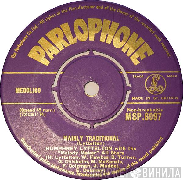 Humphrey Lyttelton, The Melody Maker All Stars - Mainly Traditional / Oh ! Dad