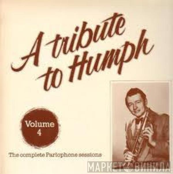 Humphrey Lyttelton - A Tribute To Humph - Volume 4