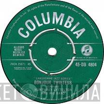 Humphrey Lyttelton And His Band - Bonjour Twistess / My Man (Mon Homme)