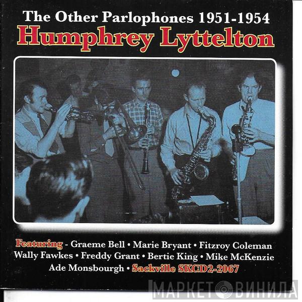 Humphrey Lyttelton - The Other Parlophones, 1951-1954