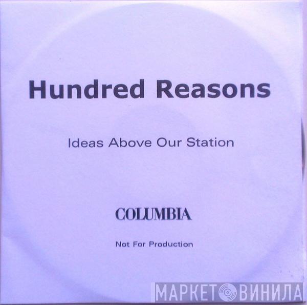 Hundred Reasons - Ideas Above Our Station