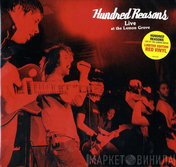 Hundred Reasons - Live At The Lemon Grove