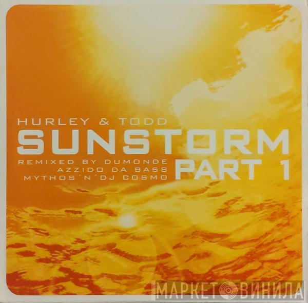  Hurley & Todd  - Sunstorm