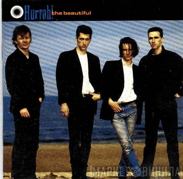 Hurrah! - The Beautiful