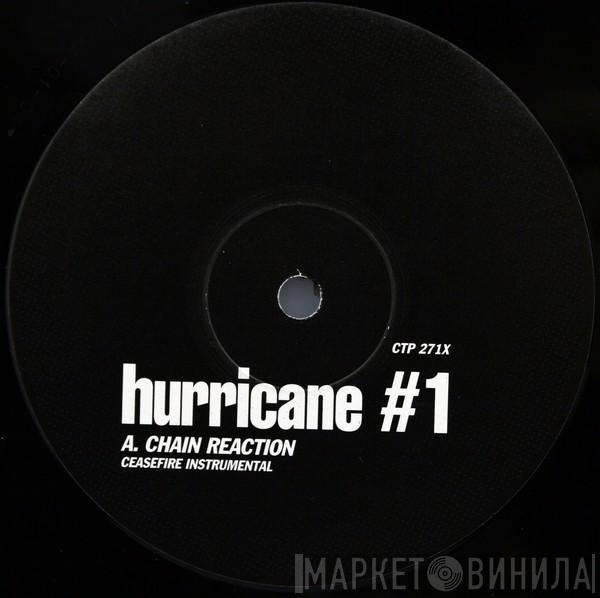 Hurricane #1 - Chain Reaction