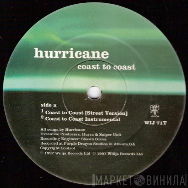 Hurricane   - Coast To Coast