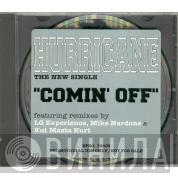  Hurricane   - Comin' Off