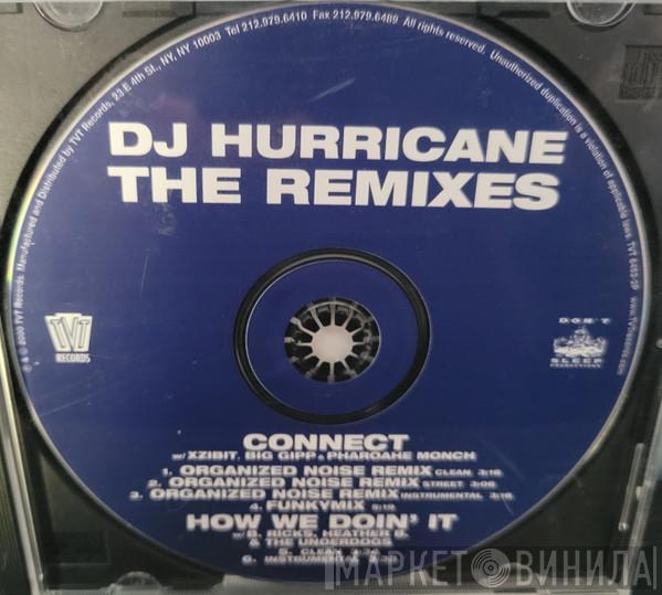  Hurricane   - Connect (The Remixes)