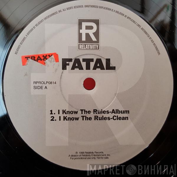 Hussein Fatal - I Know The Rules