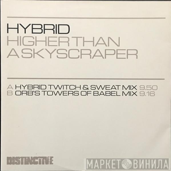  Hybrid  - Higher Than A Skyscraper