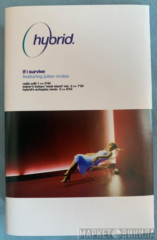 Hybrid, Julee Cruise - If I Survive