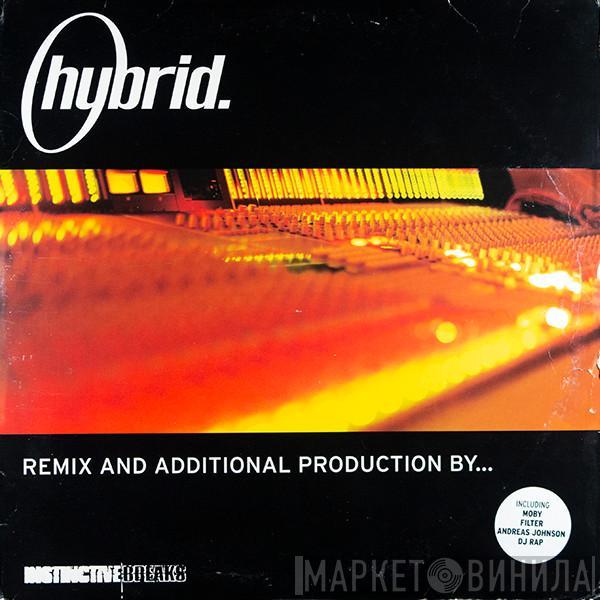 Hybrid - Remix And Additional Production By...