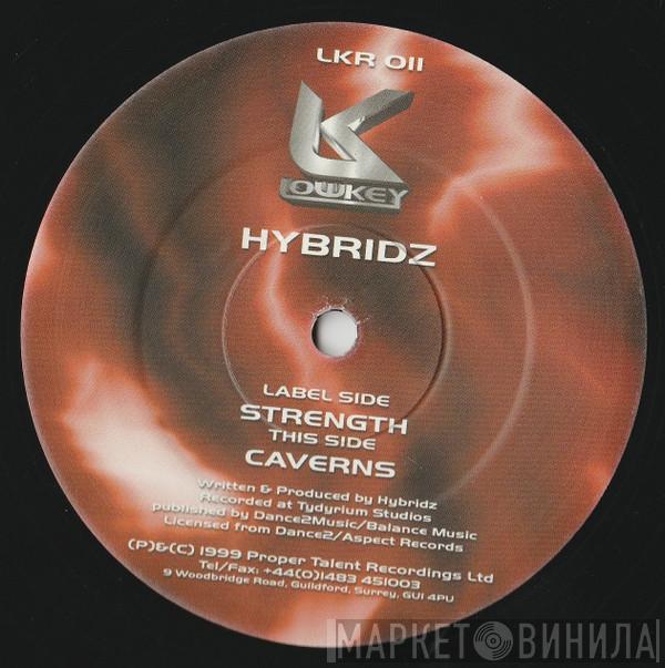 Hybridz - Strength / Caverns