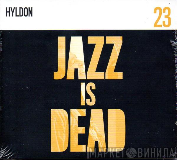 Hyldon, Adrian Younge - Jazz Is Dead 23