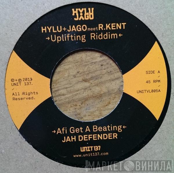 Hylu & Jago, R. Kent - Uplifting Riddim