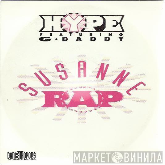 Hype , G. Daddy - Susanne Rap