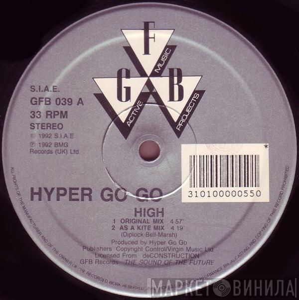  Hyper Go Go  - High