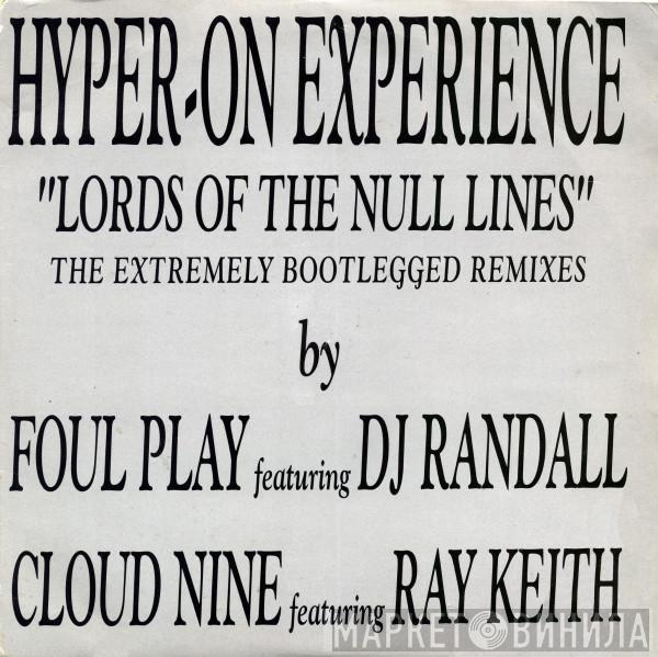 Hyper On Experience - Lords Of The Null Lines (The Extremely Bootlegged Remixes)