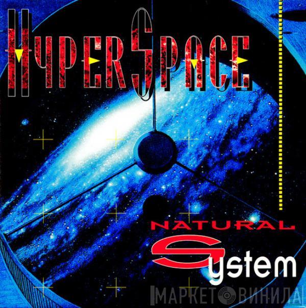 Hyper Space - Natural System