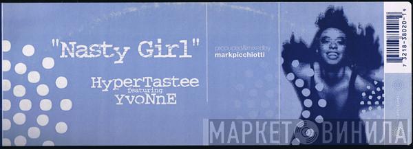 Hypertastee, Yvonne  - Nasty Girl