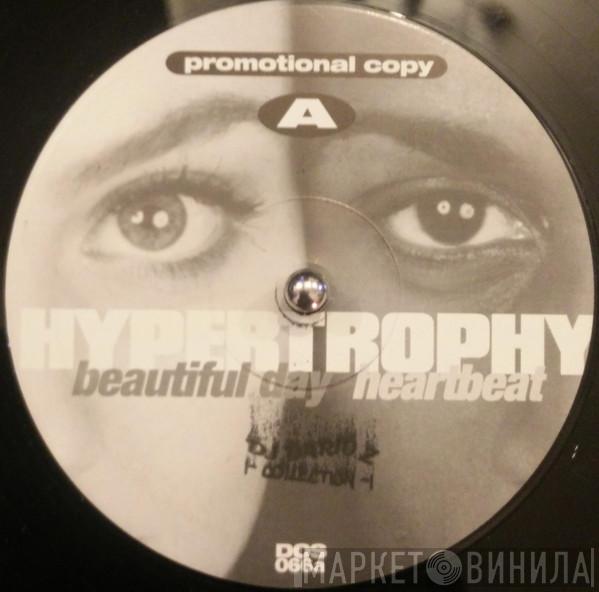  Hypertrophy  - Beautiful Day / Heartbeat