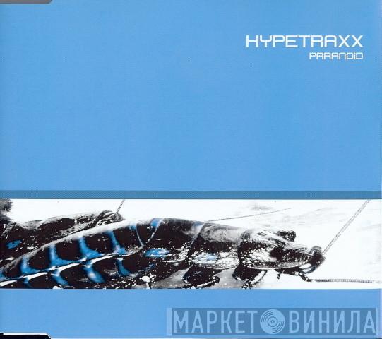  Hypetraxx  - Paranoid