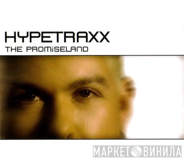  Hypetraxx  - The Promiseland