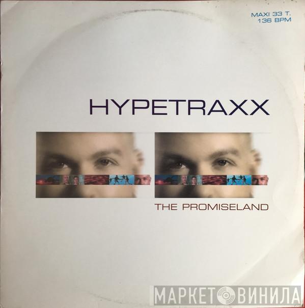  Hypetraxx  - The Promiseland