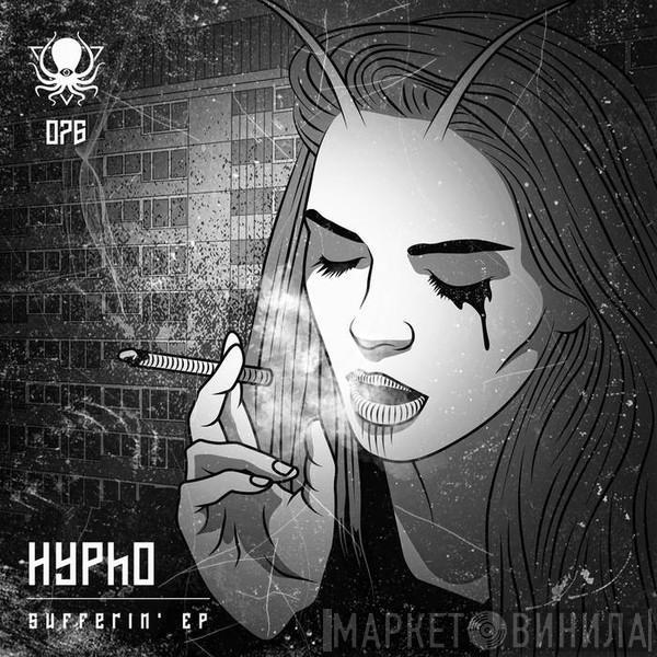Hypho - Sufferin' EP
