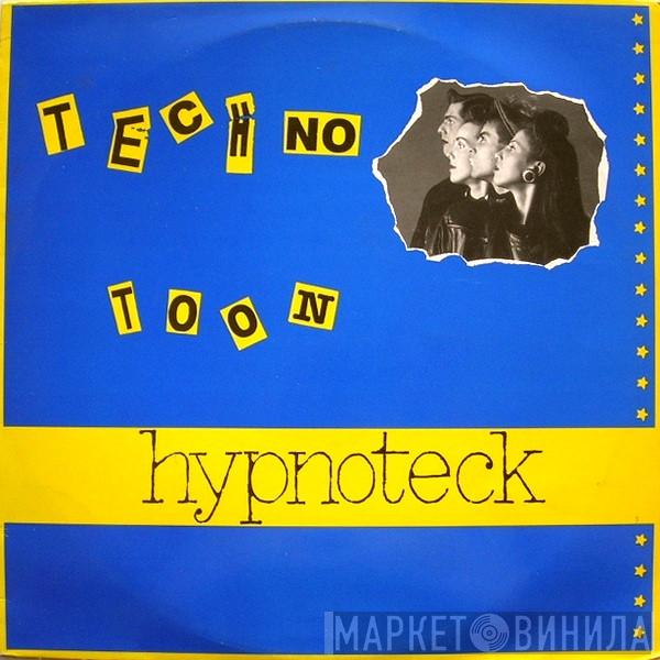  Hypnoteck  - Techno Toon (Hi...Everybody...)