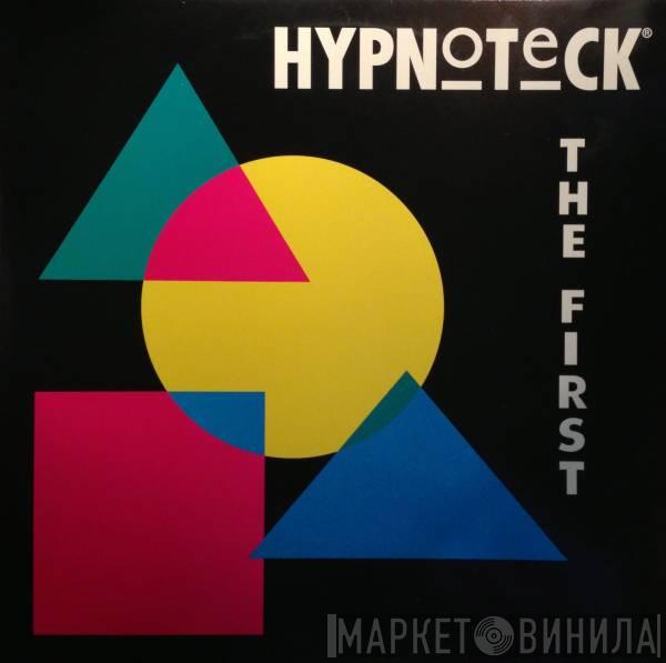  Hypnoteck  - The First