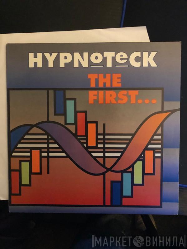  Hypnoteck  - The First