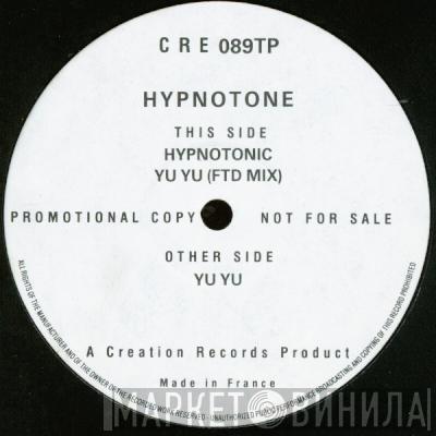  Hypnotone  - Hypnotonic