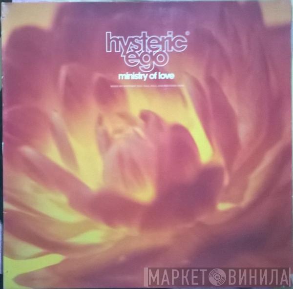 Hysteric Ego - Ministry Of Love