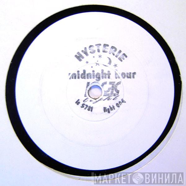 Hysterie - Midnight Hour