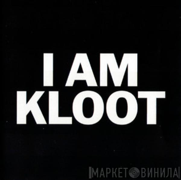  I Am Kloot  - I Am Kloot