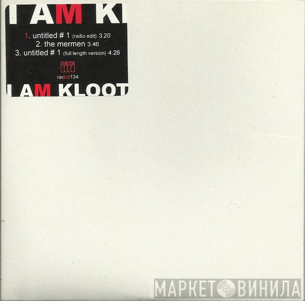I Am Kloot - Untitled #1