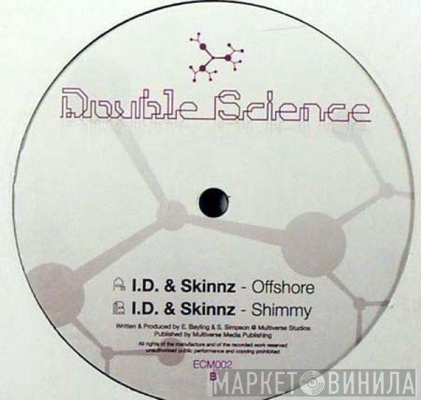 I.D. & Skinnz - Offshore