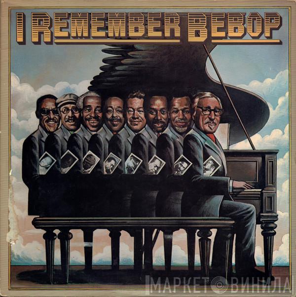  - I Remember Bebop