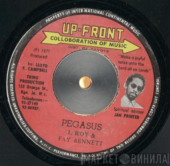 I-Roy, Fay Bennett, The Soul Syndicate - Pegasus / New Kingston Version